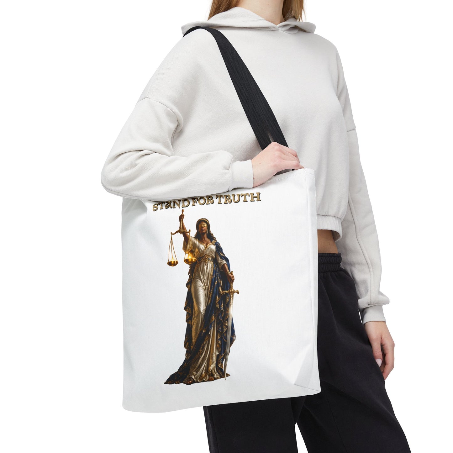 Lady of Justice Tote Bag | "Stand for Truth" Luxury Tote