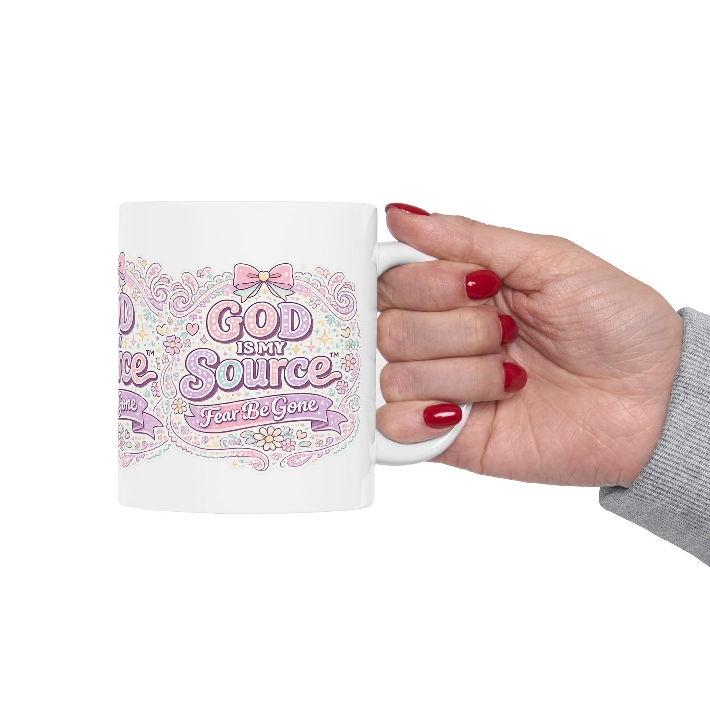 God Is My Source™ – Fear Be Gone Mug