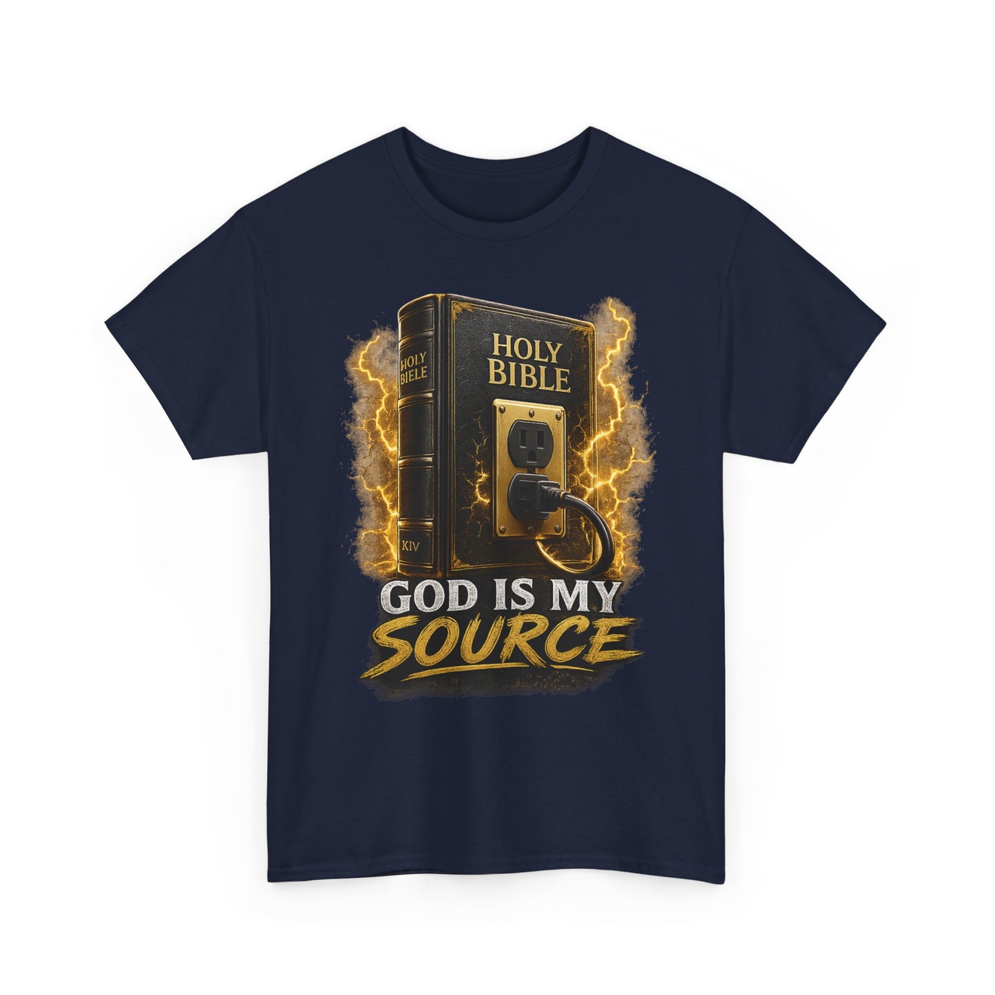 God Is My Source T-Shirt | Holy Bible Power Outlet Christian Tee | Unisex Heavy Cotton Tee