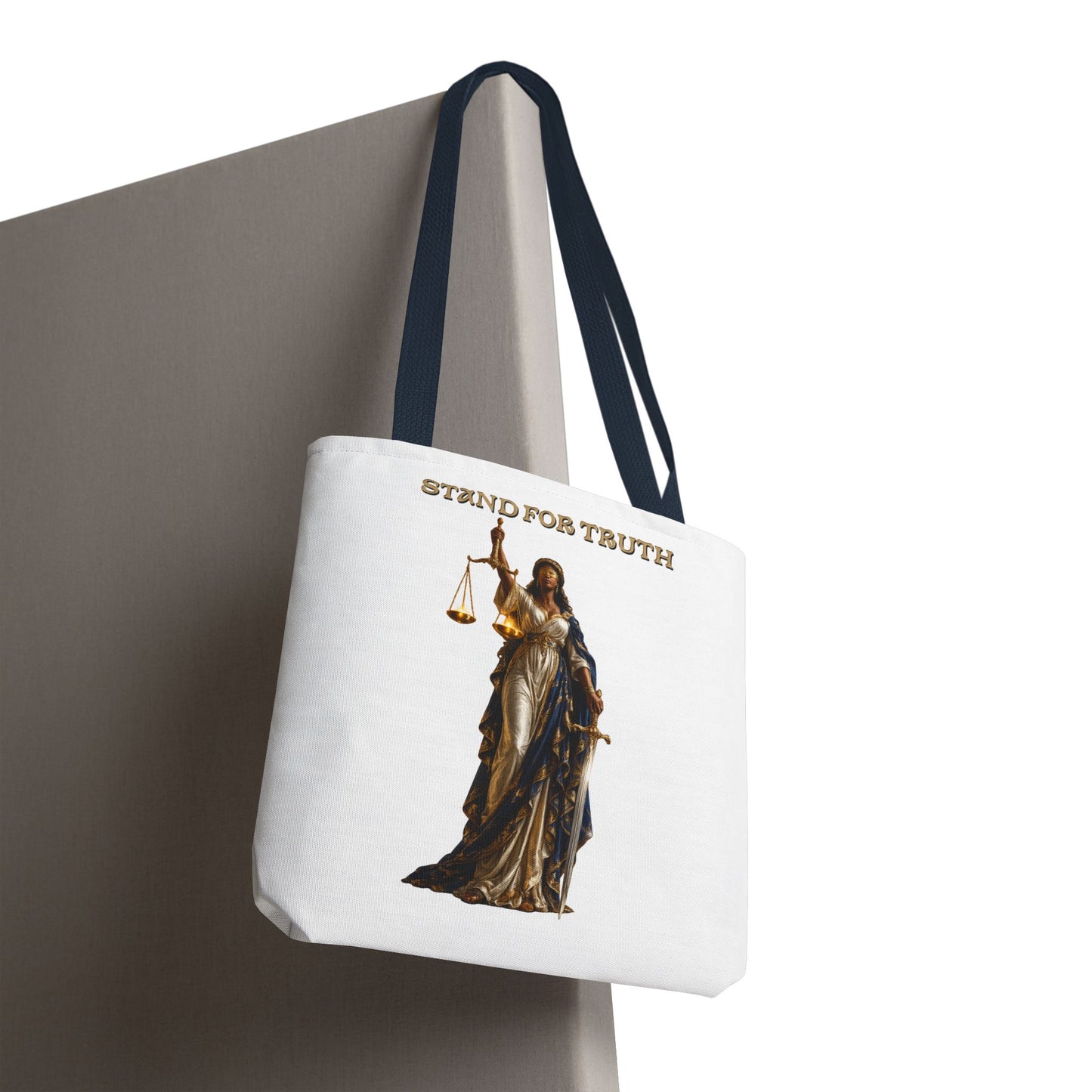 Lady of Justice Tote Bag | "Stand for Truth" Luxury Tote