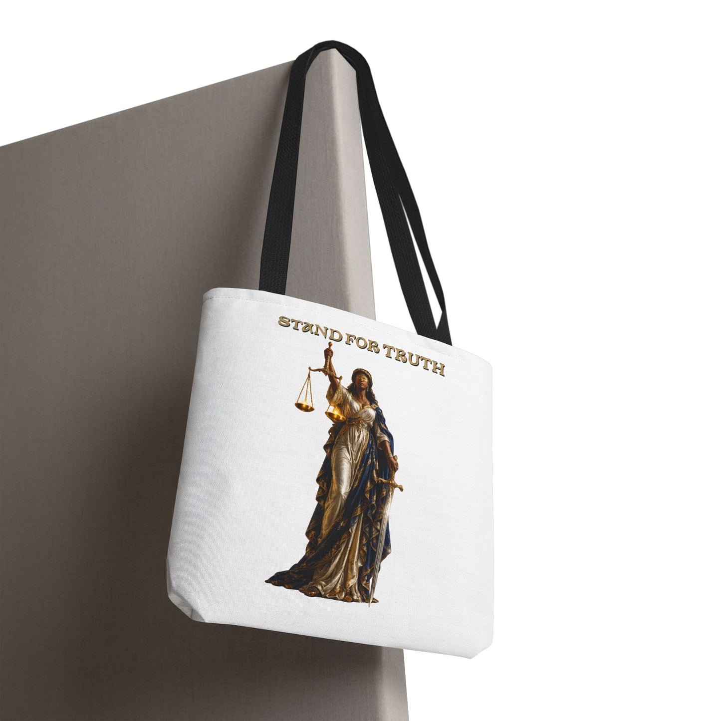 Lady of Justice Tote Bag | "Stand for Truth" Luxury Tote
