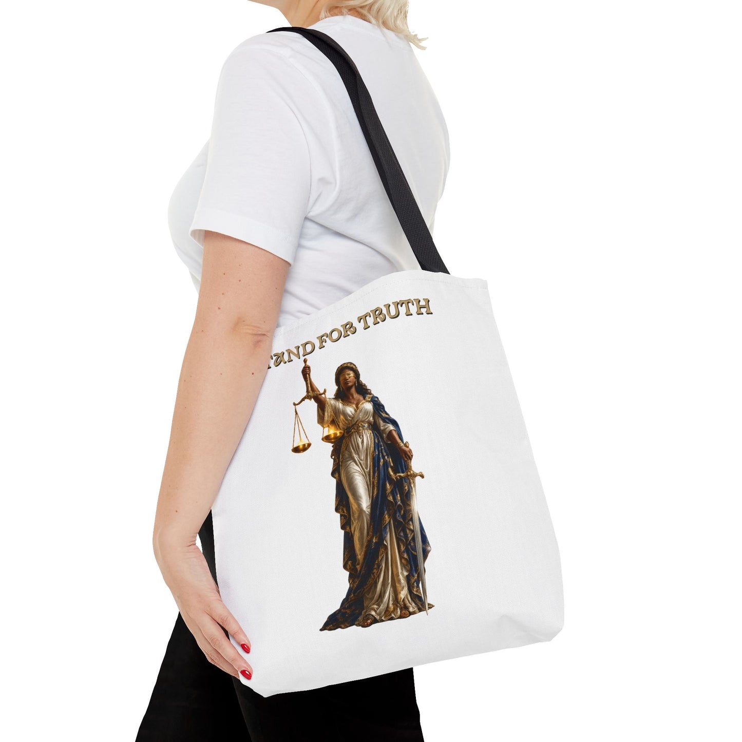Lady of Justice Tote Bag | "Stand for Truth" Luxury Tote