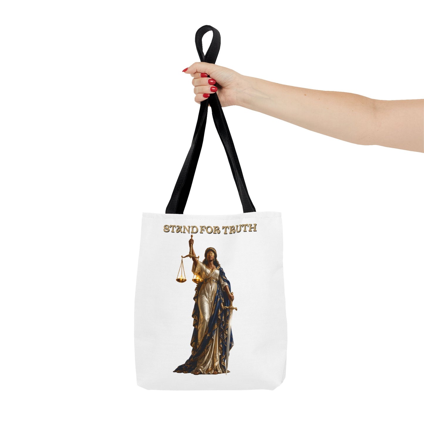 Lady of Justice Tote Bag | "Stand for Truth" Luxury Tote