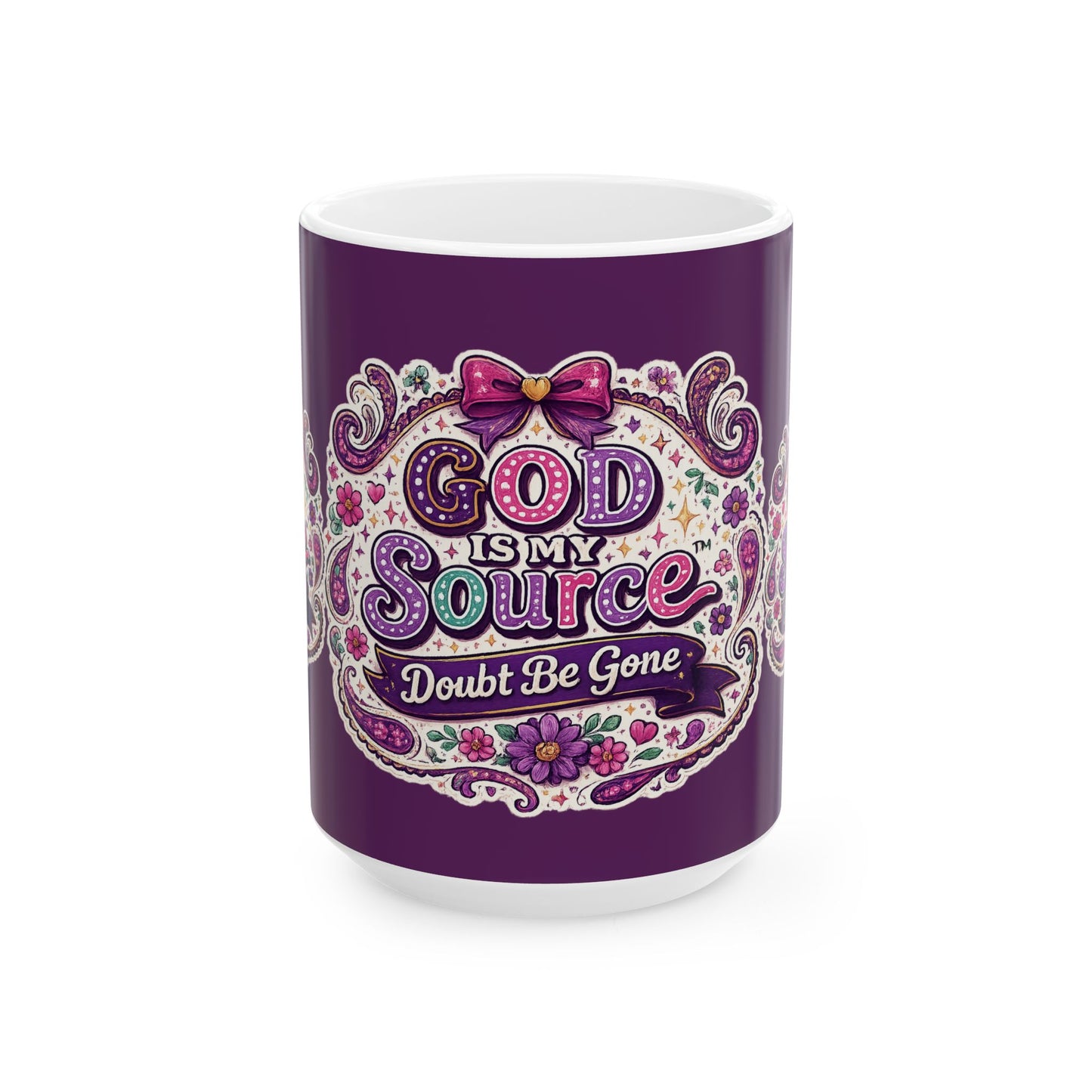God Is My Source Mug | Faith Coffee Cup, Doubt Be Gone Scripture Design