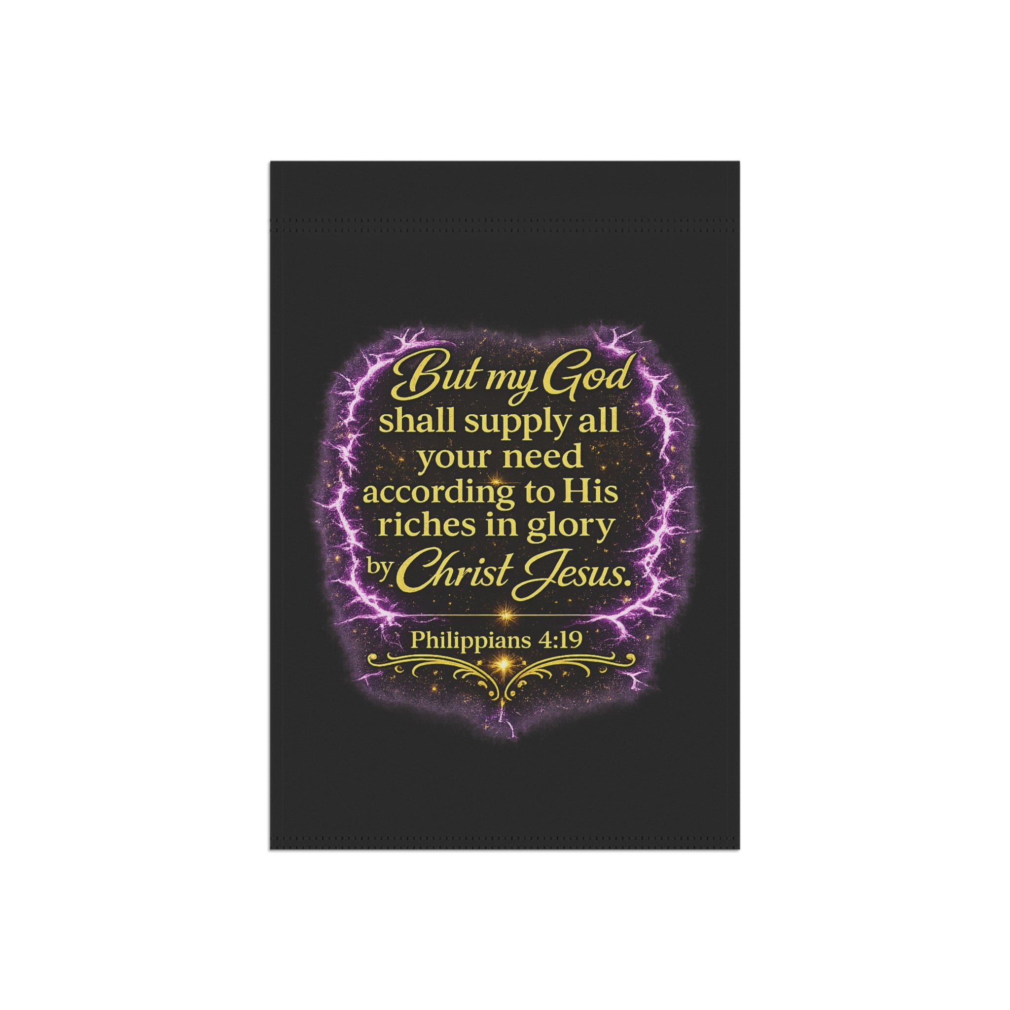 Philippians 4:19 Scripture Garden Flag | House Banner